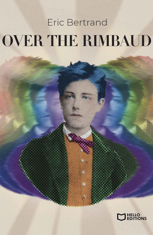 ebook cover of Over the Rimbaud, by Eric Bertrand
