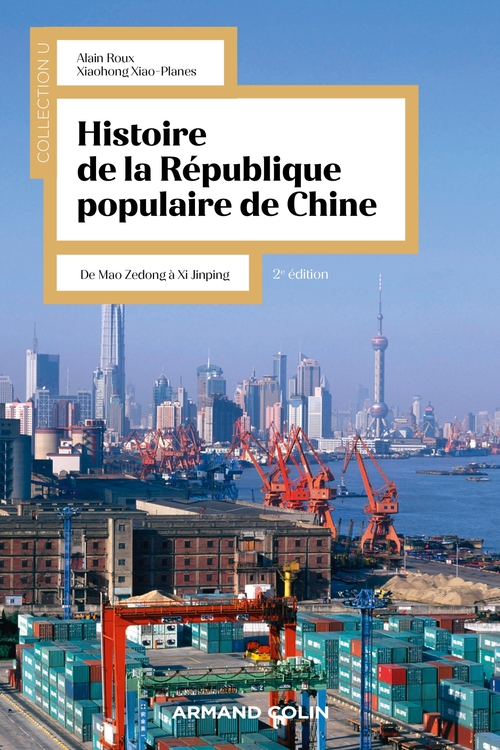 ebook cover of Histoire de la République Populaire de Chine - 2e éd., by Alain Roux, Xiaohong Xiao-Planes