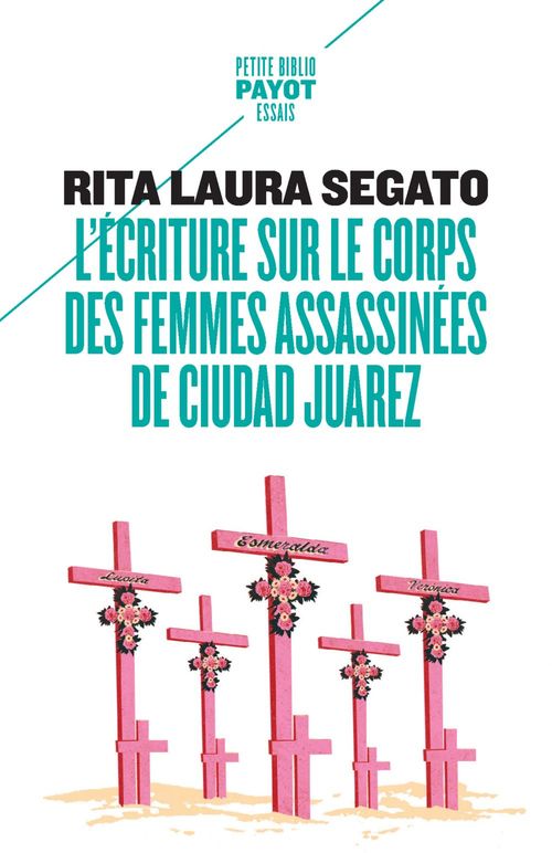 ebook cover of L'écriture sur le corps des femmes assas, by Rita laura Segato, Irma Velez