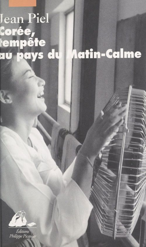 ebook cover of Corée, tempête au pays du Matin-Calme, by Piel/Jean