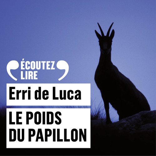 audiobook cover of Le poids du papillon, by Erri De Luca