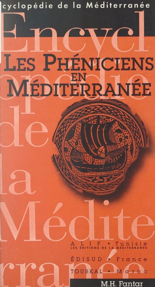 Couverture ebook de Les Phéniciens en Méditerranée, de M''Hamed Hassine Fantar