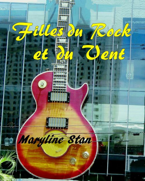 Couverture ebook de Filles du rock et du vent, de Stan Maryline