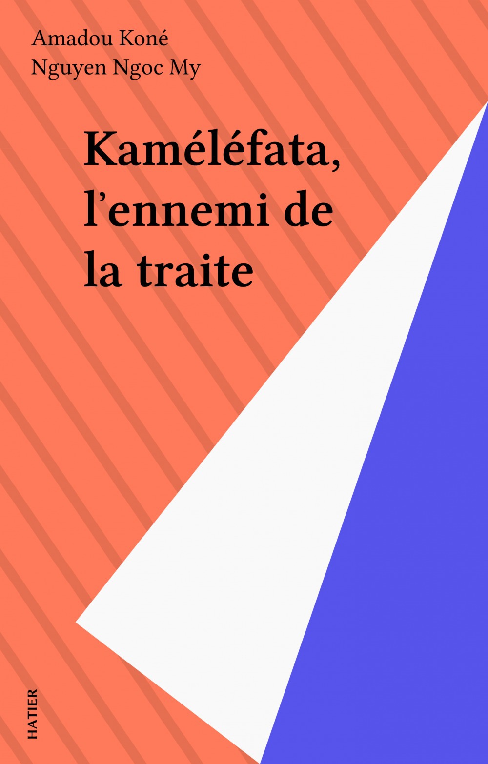 Couverture ebook de Kaméléfata, l'ennemi de la traite, de Gbanfou
