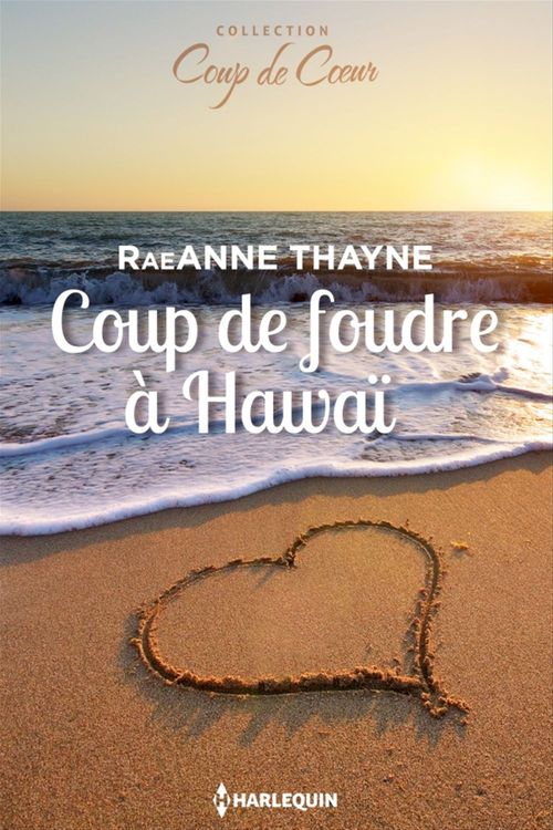 Couverture ebook de Coup de foudre à Hawaï, de RaeAnne Thayne