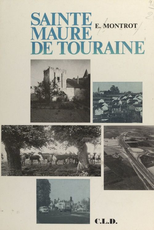Couverture ebook de Sainte-Maure de Touraine, de E. Montrot