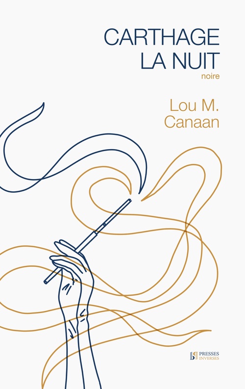 Couverture ebook de Carthage la nuit, de Lou M. Canaan