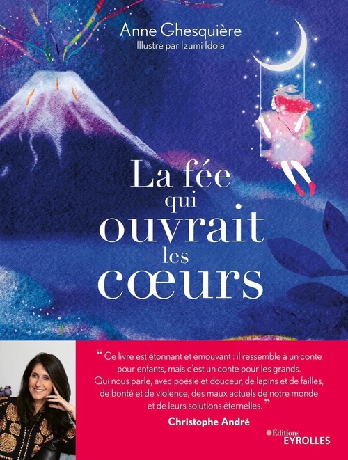 ebook cover of La fée qui ouvrait les coeurs, by Anne Ghesquière, Izumi  Idoia