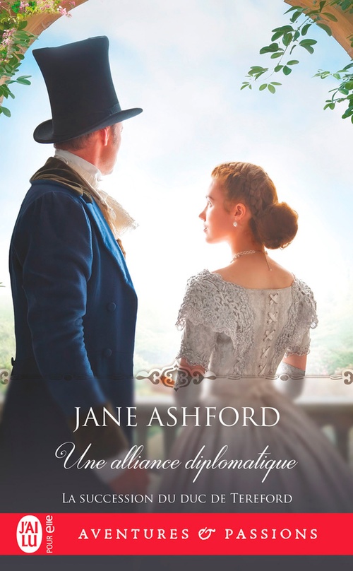 ebook cover of La succession du duc de Tereford (Tome 5) - Une alliance diplomatique, by Jane Ashford