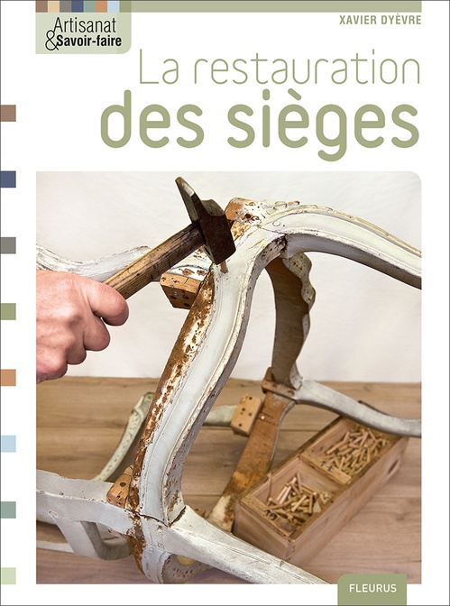 ebook cover of La restauration des sièges, by Xavier Dyevre