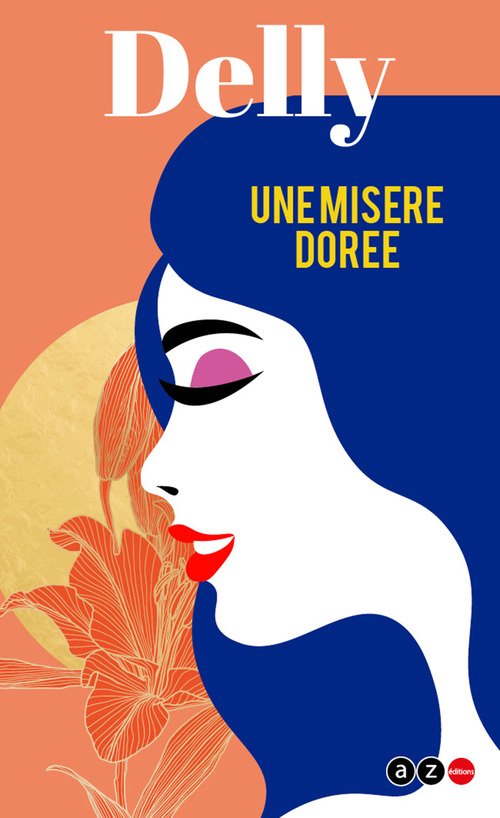 Couverture ebook de Une misère dorée, de Frédéric Petitjean de la rosière, Jeanne-Marie Petitjean de la Rosière
