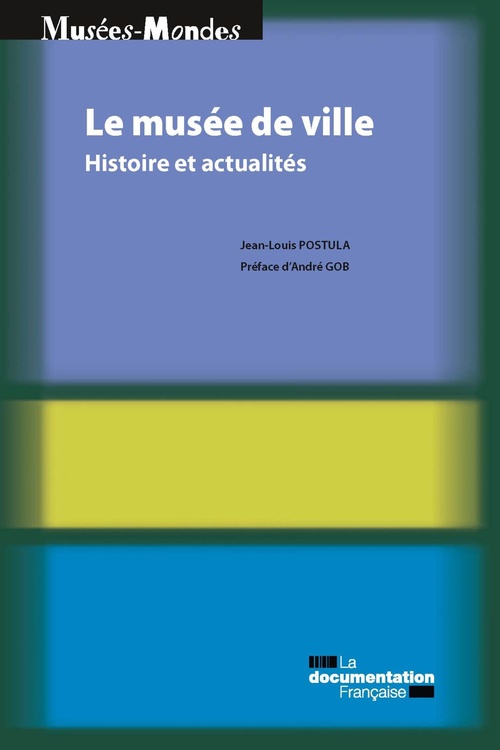 ebook cover of Le musée de ville, by Jean-louis Postula