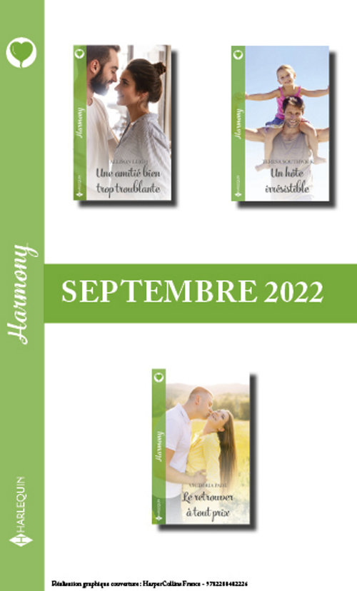 ebook cover of Pack mensuel Harmony - 3 romans (Septembre 2022), by Allison Leigh, Victoria Pade, Teresa Southwick