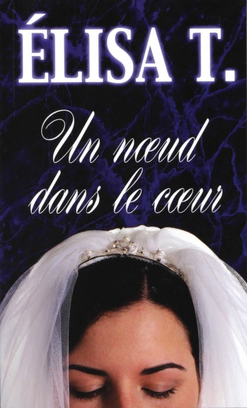 ebook cover of Un noeud dans le coeur, by T Elisa