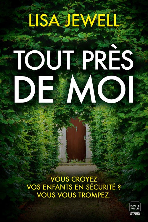 ebook cover of Tout près de moi, by Lisa Jewell