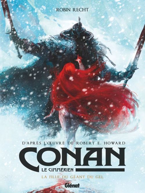 Couverture ebook de Conan le Cimmérien - La Fille du géant du gel, de Robin Recht
