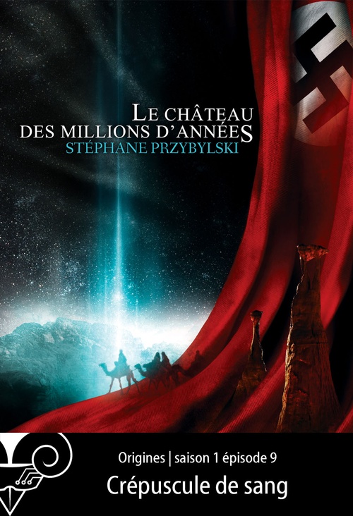 ebook cover of Origines S01E09 : Crépuscule de sang, by Stéphane Przybylski