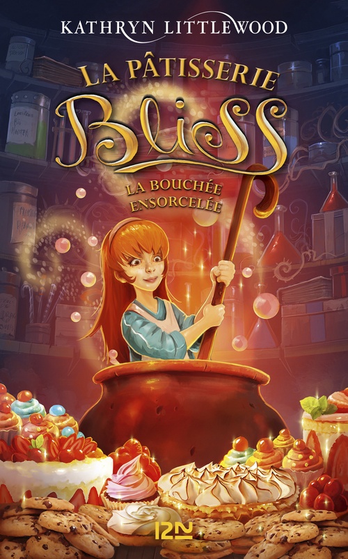 ebook cover of La pâtisserie Bliss - tome 4 La bouchée ensorcelée, by Kathryn Littlewood