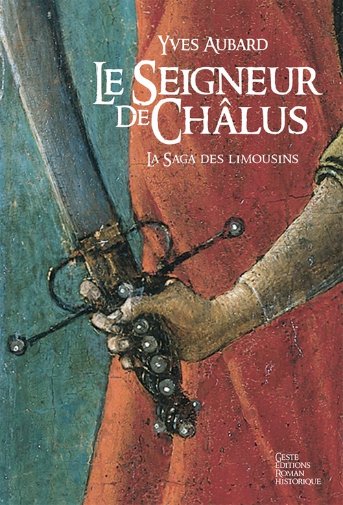 ebook cover of Le Seigneur de Châlus, by Yves Aubard