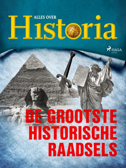 ebook cover of De grootste historische raadsels, by Alles Over Historia