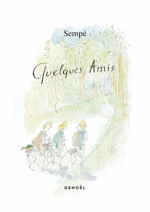 ebook cover of Quelques amis, by Sempé