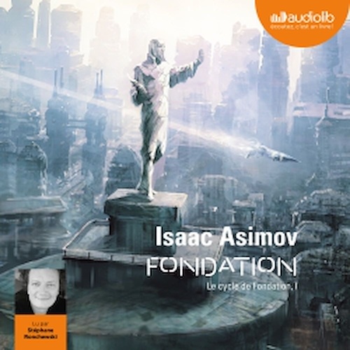 audiobook cover of Fondation, by Isaac Asimov