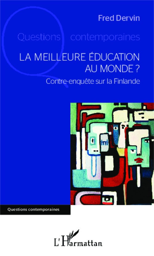 Couverture ebook de La meilleure éducation au monde ?, de Fred Dervin