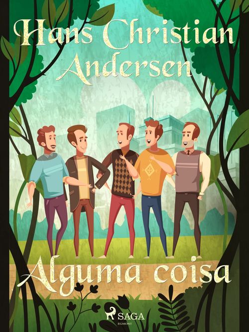 Couverture ebook de Alguma coisa, de Hans Christian Andersen
