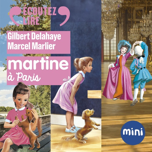 audiobook cover of Martine à Paris et 2 autres histoires, by Gilbert Delahaye