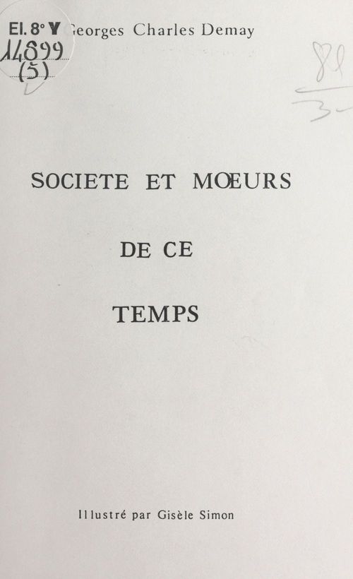 ebook cover of Société et moeurs de ce temps, by Georges-Charles Demay