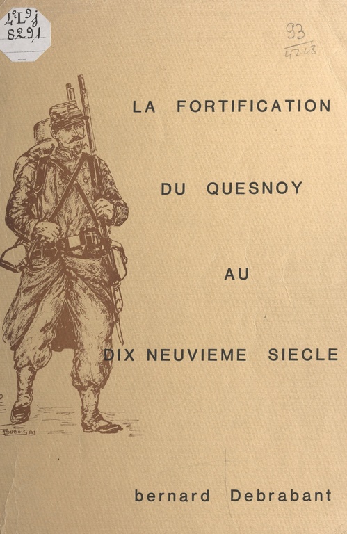 Couverture ebook de La fortification du Quesnoy au XIXe siècle, de Bernard Debrabant