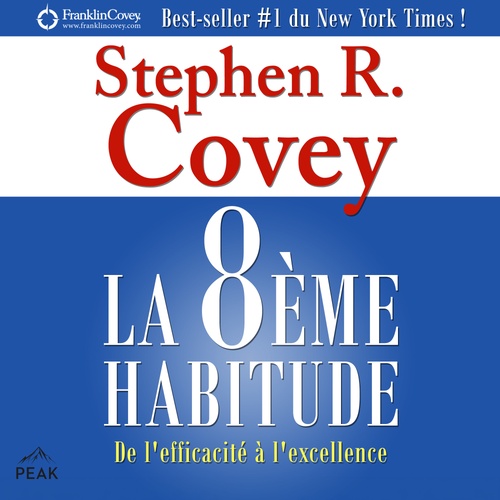 audiobook cover of La 8e Habitude, by Stephen R. Covey