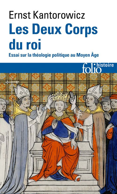Couverture ebook de Les Deux Corps du roi. Essai sur la théologie politique au Moyen Âge, de Ernst hartwig Kantorowicz