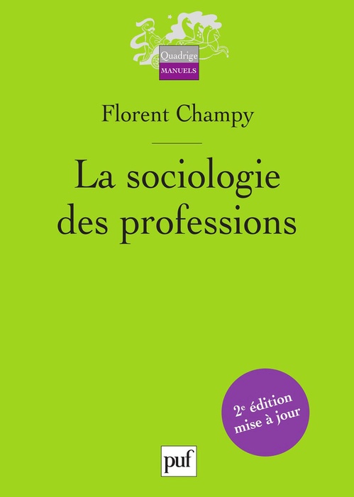 Couverture ebook de La sociologie des professions, de Florent Champy