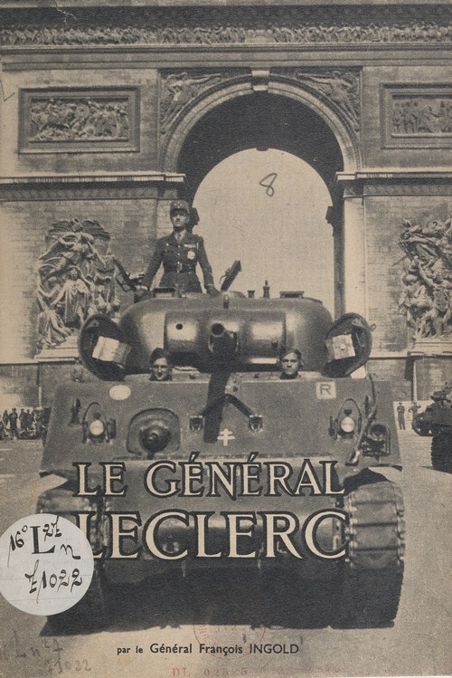 Couverture ebook de Le Général Leclerc, de Francois Ingold