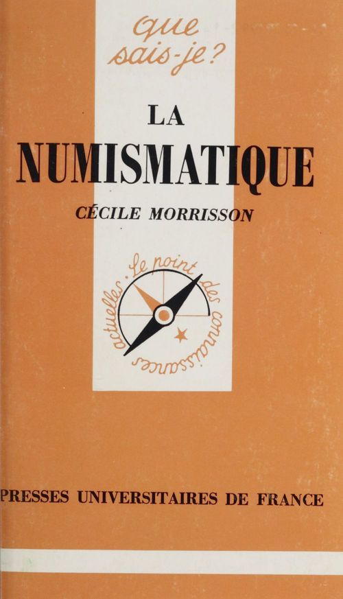 ebook cover of La Numismatique, by Cecile Morrisson