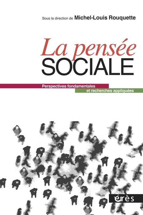 Couverture ebook de La pensée sociale, de Rouquette M-L.