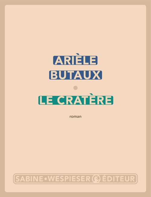 Couverture ebook de Le Cratère, de Arièle Butaux
