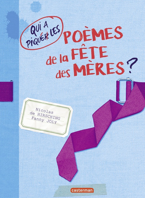 Couverture ebook de Qui a piqué les poèmes de la fête des mères ?, de Nicole De Hirsching, Fanny Joly