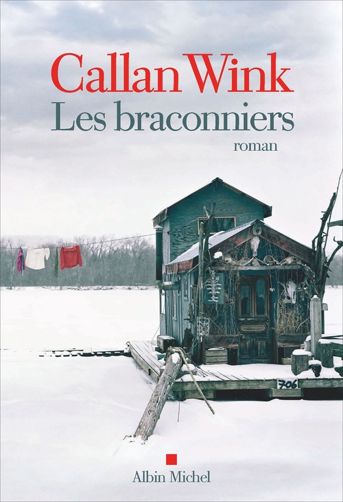 ebook cover of Les Braconniers, by Callan Wink