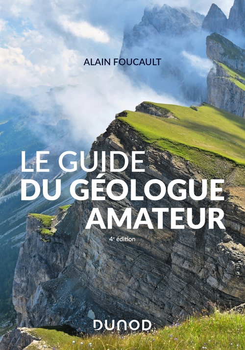 Couverture ebook de Le guide du géologue amateur - Nouvelle édition, de Alain Foucault