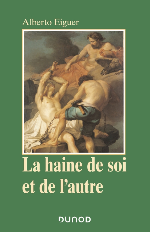 Couverture ebook de La haine de soi et de l'autre, de Alberto Eiguer