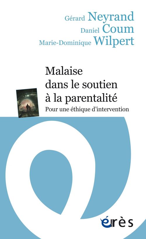 ebook cover of Malaise dans le soutien à la parentalité, by Collectif