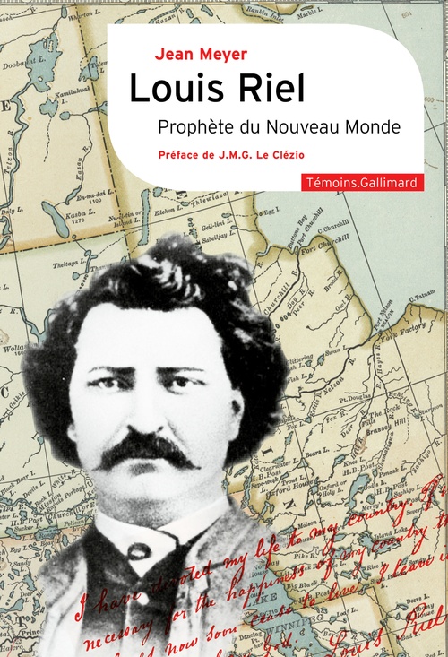 Couverture ebook de Louis Riel. Prophète du Nouveau Monde, de Jean Meyer