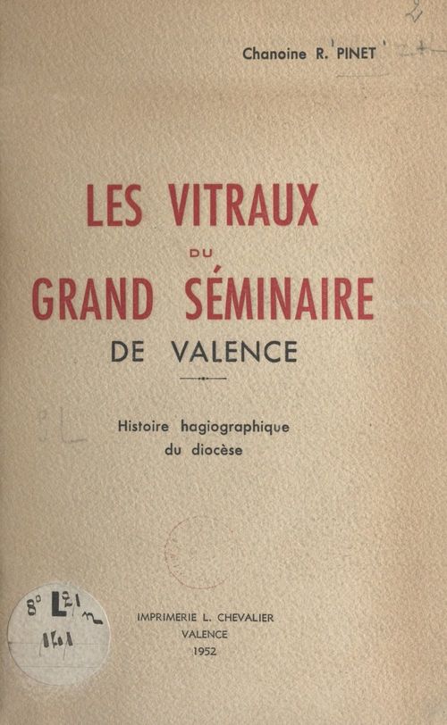 Couverture ebook de Les vitraux du Grand séminaire de Valence, de Roger Pinet