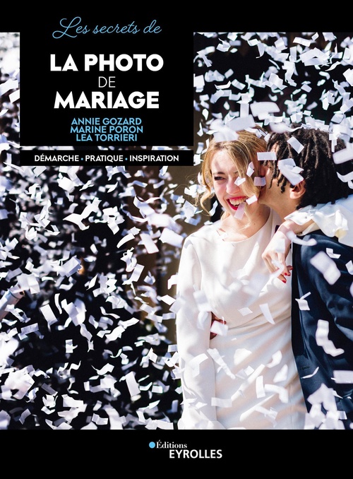 Couverture ebook de Les secrets de la photo de mariage, de Annie Gozard, Marine Poron, Lea Torrieri