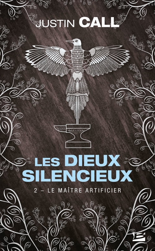 ebook cover of Les Dieux silencieux, T2 : Le Maître Artificier, by Justin Travis Call
