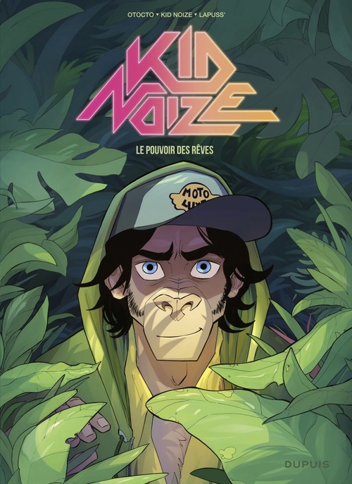 ebook cover of Kid Noize - Tome 2 - Le pouvoir des rêves, by Kid noize, Lapuss', Otocto