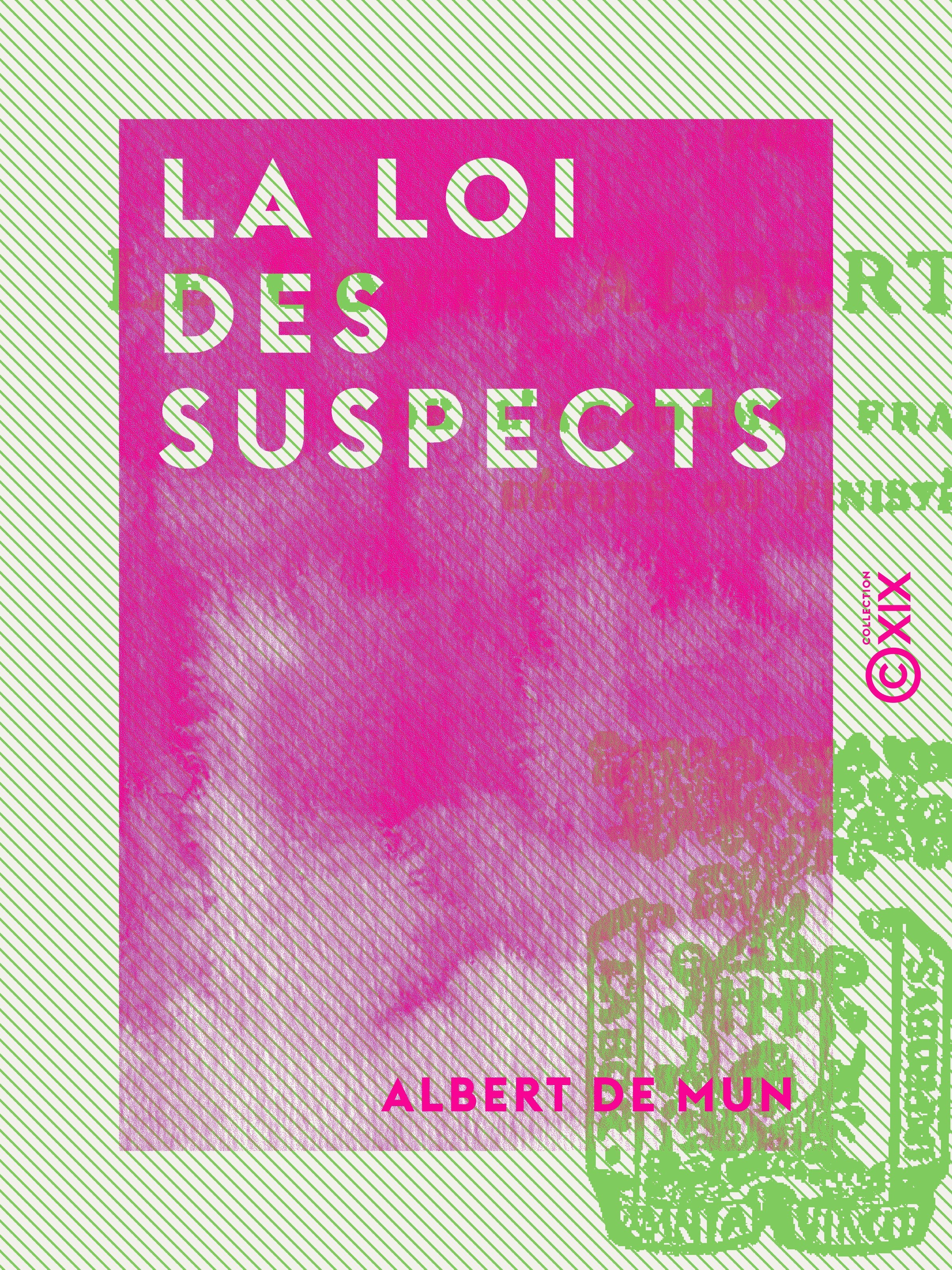 Couverture ebook de La Loi des suspects, de Albert De Mun