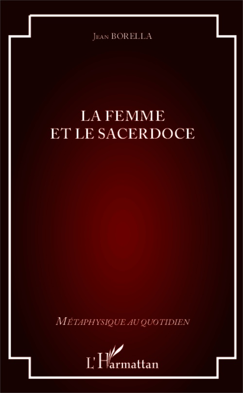 ebook cover of La femme et le sacerdoce, by Jean Borella